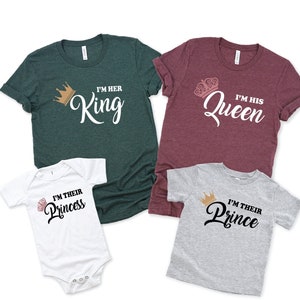 King-Queen-Prince-Princess Shirts, Her King and His Queen Shirt, Matching Family Shirts, Shirt for Couples, Custom Family Shirts