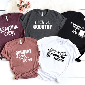 Country Music Shirt, Country Music Themed, Nashville Themed Southern Tee, Bridal country music T- Shirt, Western Shirts, Cowboy Group Shirt