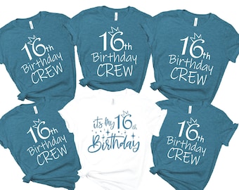 It's My 16th Birthday Shirt, 16th Birthday Crew Tee, Custom Birthday Shirts