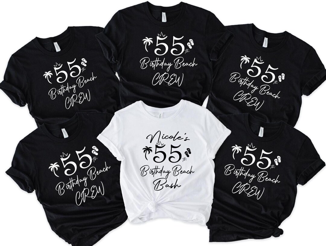 55th Birthday Shirt, 55th Birthday Crew Shirt, Birthday Crew Shirt ...