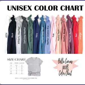 May include: Unisex colour chart for Bella Canvas 3001B t-shirts. The chart shows 14 different colours, including white, black, athletic heather, dark grey heather, heather forest, navy, heather deep teal, heather columbia blue, pink, heather peach, heather mauve, heather maroon, red, and orange.