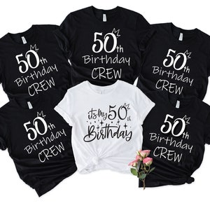 It's My 50th Birthday Shirt, It's My Birthday Tee, 50th Birthday Crew ...