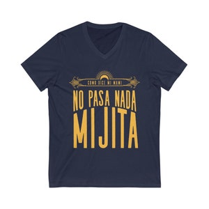 No pasa nada mijita