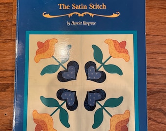 Mastering Machine Appliqué Book: Satin Stitch & Mock Hand Techniques