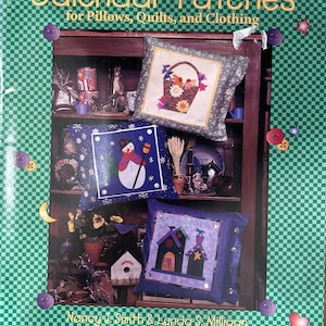 Calendar Patches For Pillows, Quilts, and Clothing Quilt Patterns Book by Possibilities monthly quilt blocks for yearly quilt blocks