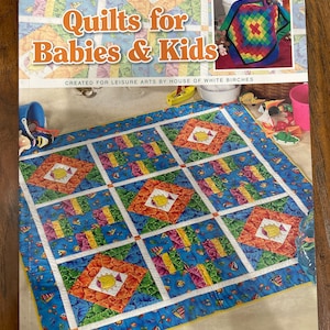 Quilts for Babies and Kids by Leisure Arts