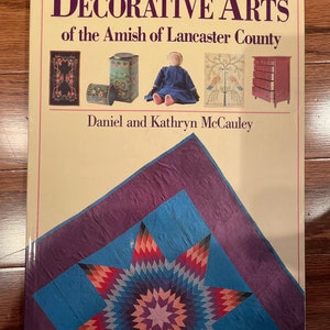 Decorative Arts of the Amish of Lancaster County