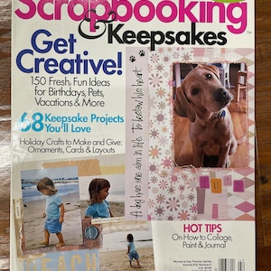 Scrapbook & Keepsakes Magazine, Scrapbooking and Beyond Magazine, Cloth Paper Magazine