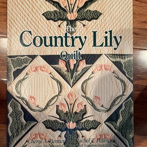 The Country Lily Quilt