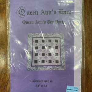 Queen Ann’s Lace Queen Ann’s Tea Party Quilt Pattern