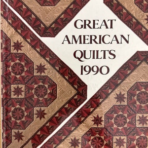 Great American Quilts 1990 Quilt Pattern Book by Oxmoor House