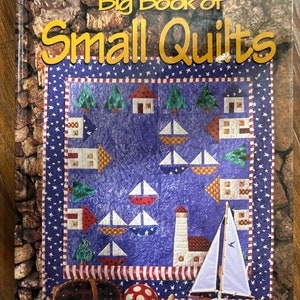 Big Book of Small Quilts