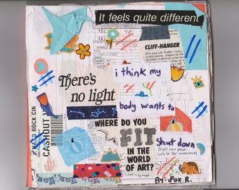 Puede incluir: Una página de un diario con un collage de recortes de papel y pegatinas de colores. El texto "It feels quite different" está en la parte superior de la página. Otros textos incluyen "There's no light", "i think my body wants to", "Where do you fit in the world of art?" y "Shut down (right now please - sorry for the inconvenience)". La página está firmada "By: Fox R."