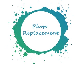 Photo Replacement