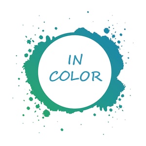 May include: A green and blue watercolor circle with a white center and the text "IN COLOR" in the center.