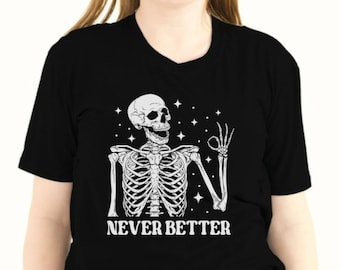 Never Better Breastfeeding shirt, nursing shirt, breastfeeding friendly, pumping friendly, mom shirt