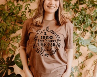 It’s a Mess Breastfeeding shirt, nursing shirt, breastfeeding friendly, pumping friendly, mom shirt