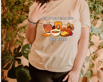 Christmas Calories  Mom Breastfeeding Tshirt Nursing Friendly Pumping Friendly