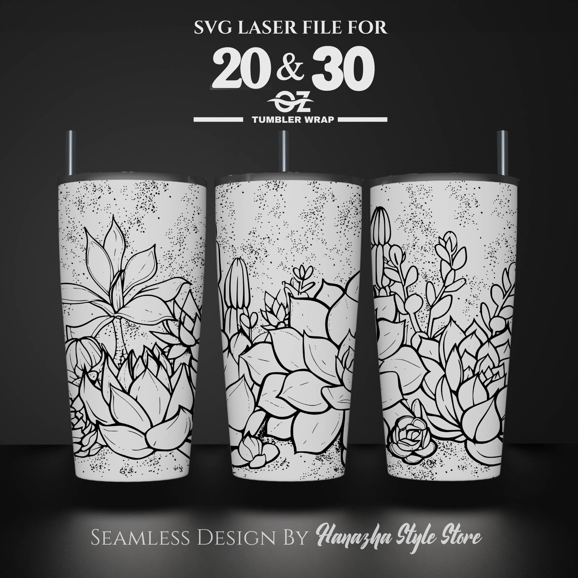 Succulents Full Wrap Design For 20 and 30 oz Tumbler, Succulents SVG Laser File, Tumbler Wrap For Laser Rotary Machine, Seamless