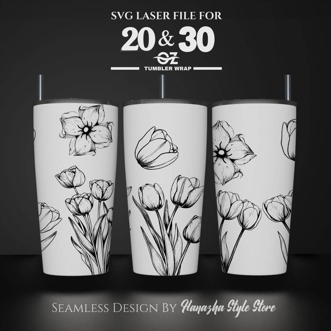 Tulip Laser Engraved Full Wrap Design for 20 and 30 Oz Tumbler, Tulip ...