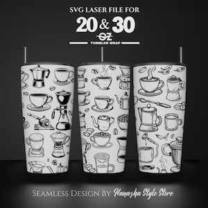 Coffee Laser Engraved Full Wrap Design For 20 and 30 oz Tumbler, Coffee SVG Laser File, Tumbler Wrap For Laser Rotary Machine