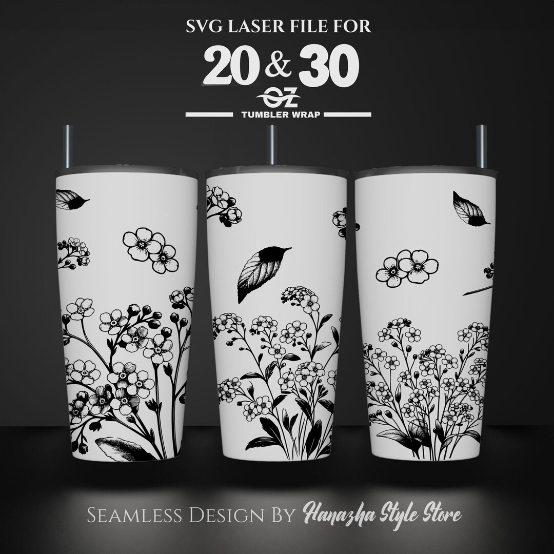 Forget Me Not Laser Engraved Full Wrap Design for 20 and 30 Oz Tumbler ...