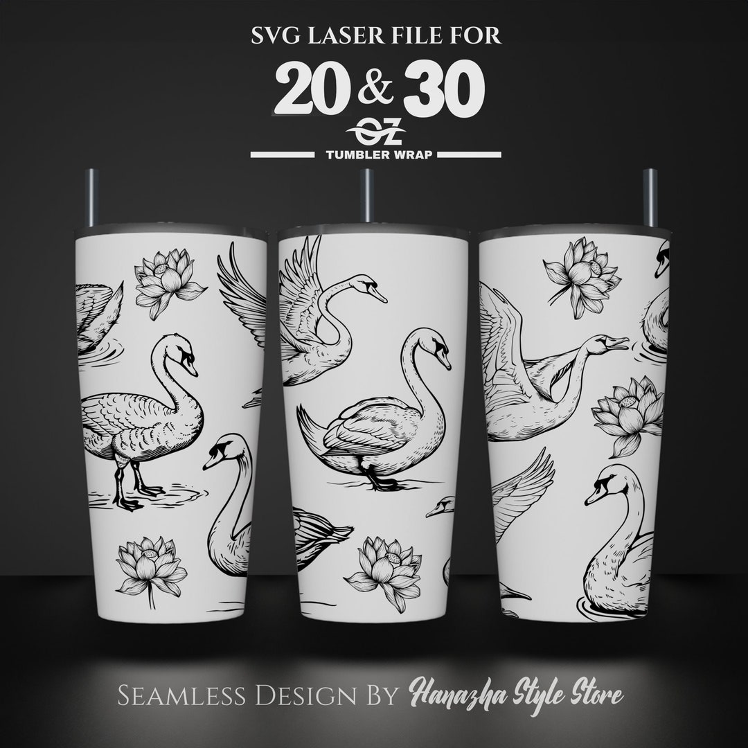 Swan Laser Engraved Tumbler Wrap Design: Seamless SVG File (20 & 30 Oz ...