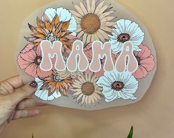 Floral Mama DTF Transfer - Ready to Press, Mothers Day Shirt Print