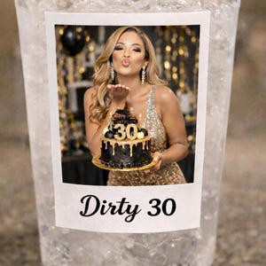Dirty 30 Birthday Party, Custom Photo Cups, Personalized 30th Favors image 2