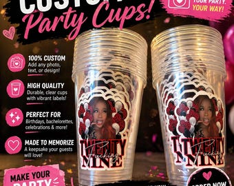 Custom Face Party Cups, Personalized Birthday Decor