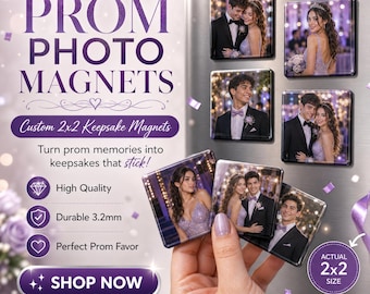 2x2 Prom Custom Photo Magnets | Personalized Gifts for Family & Loved Ones