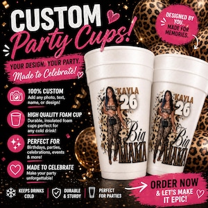 May include: Two white foam party cups with custom designs. Each cup features a woman in a leopard print outfit, the name "Kayla", and the number "26". Text on the cups reads "Big Mama". The cups are for parties and celebrations.