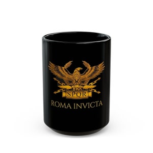 Tasse, Geschichtsliebhaber Geschenkideen Roma Invicta Römisches Reich, Schwarze Tasse Römisches Reich, Antikes Rom Kaffeetasse, Lateinische Geschichtstasse, Geschenk für die Geschichte
