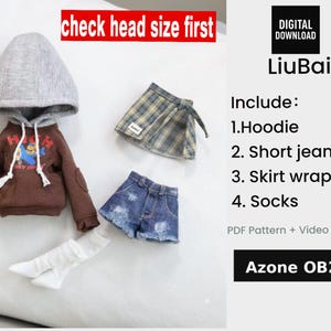 May include: A digital download pattern for Azone OB22 doll clothing including a brown hoodie with a gray hood and graphic, a plaid skirt wrap, distressed blue denim shorts, and white socks. Text reads: check head size first, Digital Download, LiuBai, Include: 1.Hoodie, 2. Short jeans, 3. Skirt wrap, 4. Socks, PDF Pattern + Video Tutorial, Azone OB22.