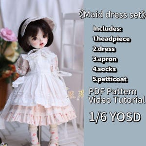 May include: A doll in a white and pink maid dress set, including a headpiece, dress, apron, socks, and petticoat. The dress features a layered skirt with floral details. The image text reads "Maid dress set" and "1/6 YOSD".