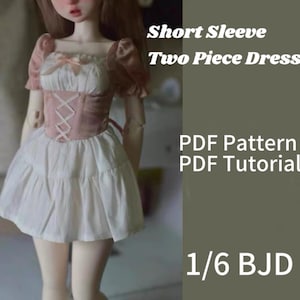 阿吉 BJD 1/6 YoSD BJD DOLL Patterns ShortSleeve Two-Piece Dress Pattern