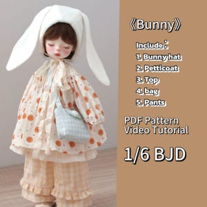 May include: A doll dressed in a bunny hat, patterned top, and ruffled trousers. The outfit includes a petticoat and a small blue bag. The image includes the text "Bunny" and "1/6 BJD".