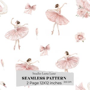 Puede incluir: Un patrón continuo con ilustraciones en acuarela de bailarinas con tutús rosas, lazos rosa claro, plumas, rosas y cisnes sobre un fondo blanco. El texto dice: Studio Luna Luxe SEAMLESS PATTERN 2 Page 30,48X30,48 cm 300 DPI.