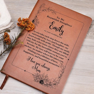 Mother To Daughter Wedding Gift, Personalized Leather Journal Notebook, Bride Gift From Mom, Bridal Shower Gift For Daughter,  Wedding Gift
