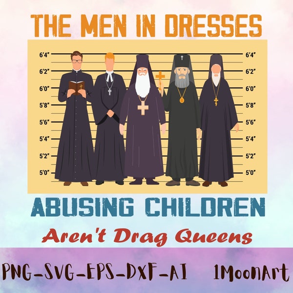 The Men In Dresses Abusing Children Aren't Drag Queens SVG PNG,Speak Out Against Abuse Svg Png, End Child Abuse Now svg