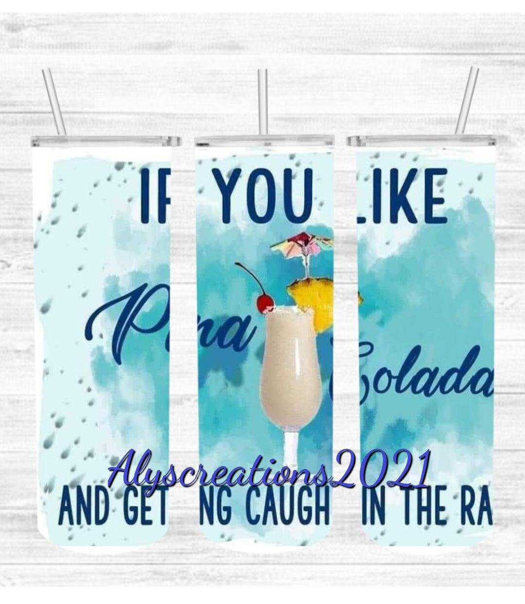 If You Like Pina Colada and Getting Caught in the Rain. Skinny Etsy