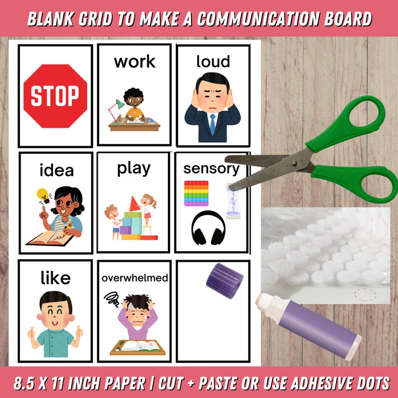 There's a blank grid page to paste or use adhesive dots on. You can cut the communication cards and put them on the blank grid. Shows scissors, adhesive dots, and glue stick.
