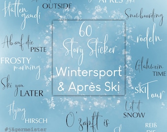 60 Story Stickers Invierno - Deportes de invierno y Après Ski • Snowboard, esquí, trineo, vacaciones de invierno, Austria, invierno, diversión en cabañas, nieve, Instagram