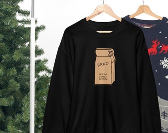 Brad's Coffee Beans, Funny Coffee Shirt, Funny Coffee Gift, Hoffman Gift, Weird Coffee Person, Cute Coffee Gift, Random Video Gift for Him