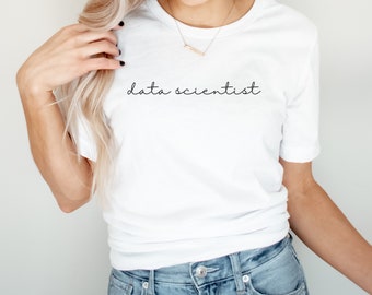 Data Scientist Tee, Data Analyst Tee, Science Gift, Data Analyst Gift, Data Science Shirt, Data Engineer, Data Analyst Tee, Data Shirt