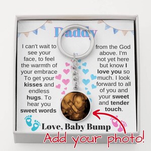Daddy To Be Keepsake/Gift From Baby Bump, Pregnancy Scan Keychain, Sonogram Keychain for New Daddy, Birthday Gift for First Time Dad Love