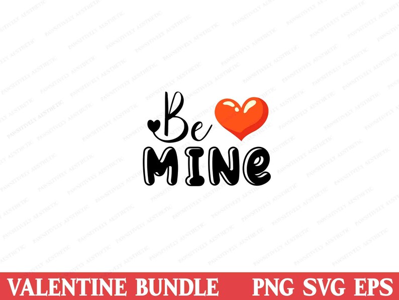 Embellishments Valentine Sign SVG Be Mine SVG Valentines Day SVG ...