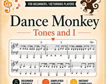 Dance Monkey Piano - Sheet Music - Simplified Arrangement - Easy Piano - Note Letters - PDF Download