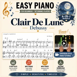 Puede incluir: Un paquete digital 4 en 1 para Clair De Lune de Debussy, que incluye partituras de piano fácil, una guía de audio MP3 y un tutorial de video MP4 estilo Synthesia. El diseño incluye notación musical, una ilustración de luna y iconos.