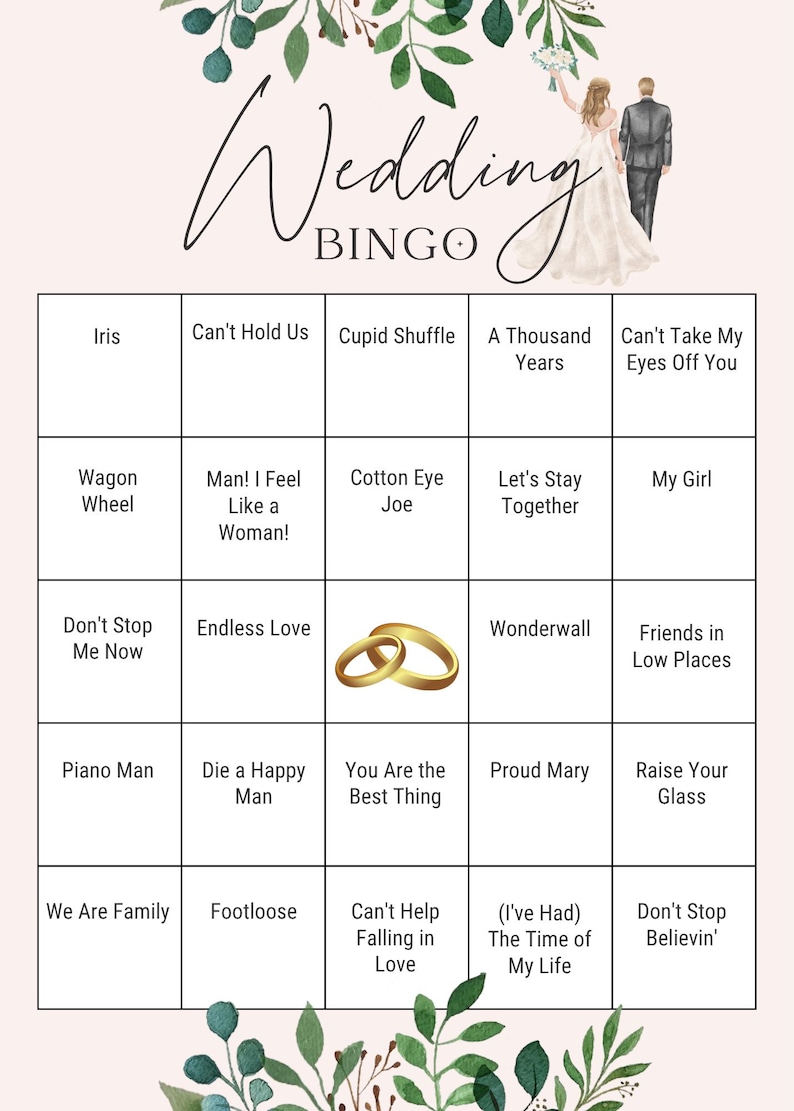 May include: A Wedding Bingo game card featuring a grid of song titles, a pair of gold wedding rings in the center, and an illustration of a bride and groom at the top. The text reads Wedding BINGO and includes song titles like Iris, Wagon Wheel, and Footloose.